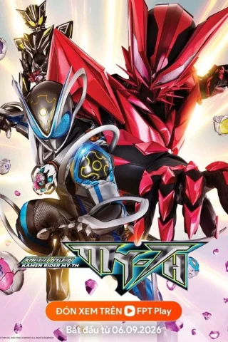 Hiệp Sĩ Mặt Nạ MY-TH (Kamen Rider MY-TH) [2026]