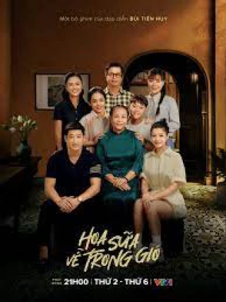 Hoa Sữa Về Trong Gió (Hoa Sữa Về Trong Gió) [2024]