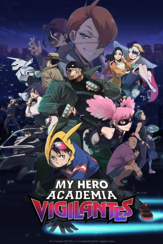 Học Viện Anh Hùng: Vigilantes (Phần 1) (My Hero Academia: Vigilantes (Season 1)) [2025]