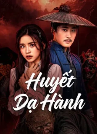 Huyết Dạ Hành (Crimson Shadows) [2026]
