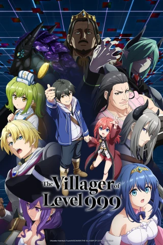Kẻ Mang Cấp 999 Từ Làng Quê (Dân Làng Cấp 999) (The Villager Of Level 999) [2026]