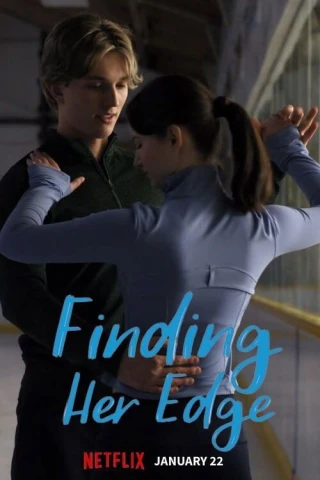 Khát Vọng Sân Băng (Finding Her Edge) [2026]