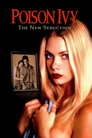 Khêu Gợi Chết Người: Sự Quyến Rũ (Poison Ivy: The New Seduction) [1997]
