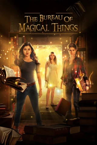 Kyra Và Thế Giới Phép Thuật (Phần 1) (The Bureau Of Magical Things (Season 1)) [2018]