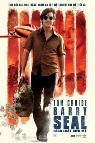Lách Luật Kiểu Mỹ (American Made) [2017]