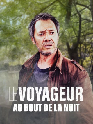 Lữ Khách: Cuối Đêm Dài (Au bout de la nuit) [2022]