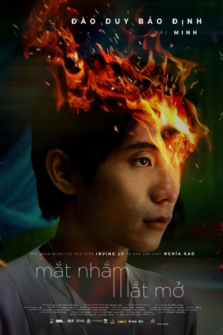 Mắt Nhắm Mắt Mở (Close The Eye To See) [2025]