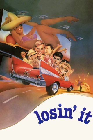 Mất nó (Losin' It) [1983]