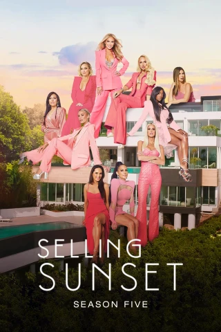 Môi Giới Hoàng Hôn (Phần 5) (Selling Sunset (Season 5)) [2022]