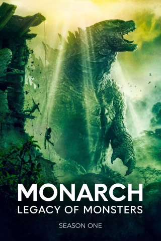 Monarch: Thế Giới Quái Thú (Phần 1) (Monarch: Legacy Of Monsters (Season 1)) [2023]