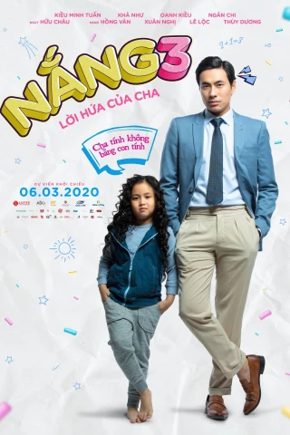 Nắng 3: Lời Hứa Của Cha (Accidentally Dad) [2020]
