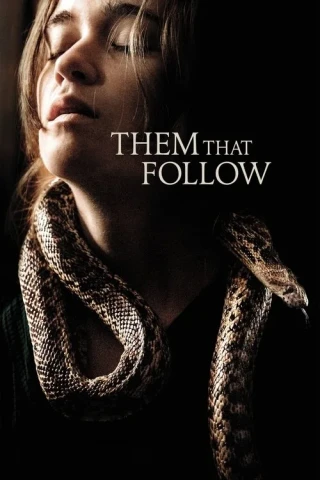 Nghi Lễ Chết Chóc (Them That Follow) [2019]
