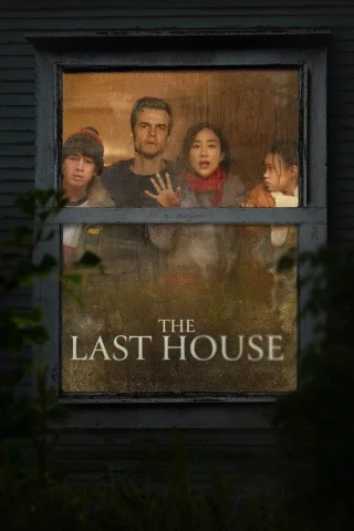Ngôi nhà cuối cùng (The Last House) [2026]