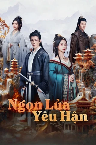 Ngọn Lửa Yêu Hận (Love And Bid Farewell) [2024]