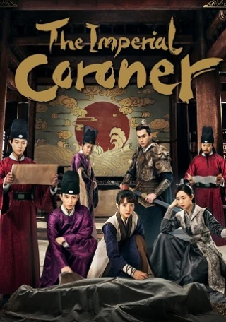 Ngự Tứ Tiểu Ngỗ Tác (Phần 1) (The Imperial Coroner (Season 1)) [2021]