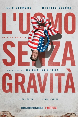 Người không trọng lực (The Man Without Gravity) [2019]