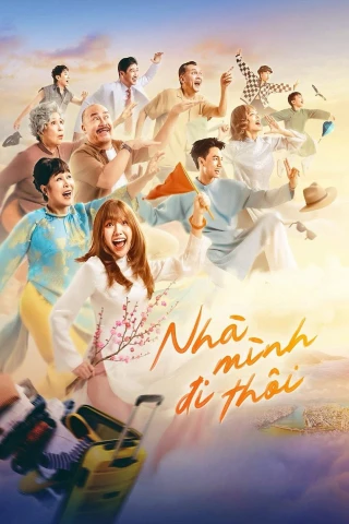 Nhà Mình Đi Thôi (Tripping With My Family) [2026]