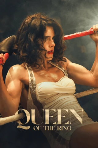 Nữ Vương Đấu Vật (Queen of the Ring) [2025]