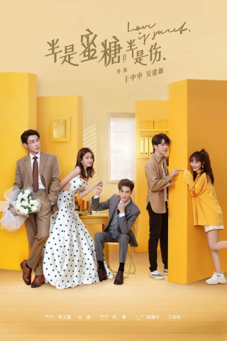 Nửa Là Đường Mật, Nửa Đau Thương (Love is Sweet) [2020]