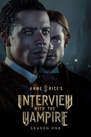 Phỏng Vấn Ma Cà Rồng (Phần 1) (Interview With The Vampire (Season 1)) [2022]