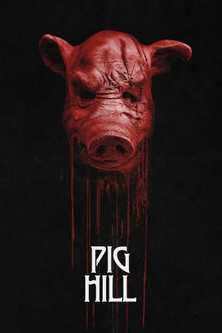 Pig Hill (Pig Hill) [2025]