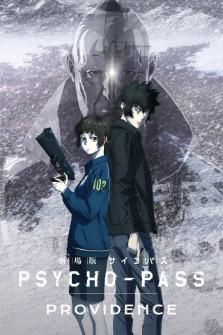 Psycho-Pass: Sứ Mệnh (Psycho-Pass: Providence) [2023]