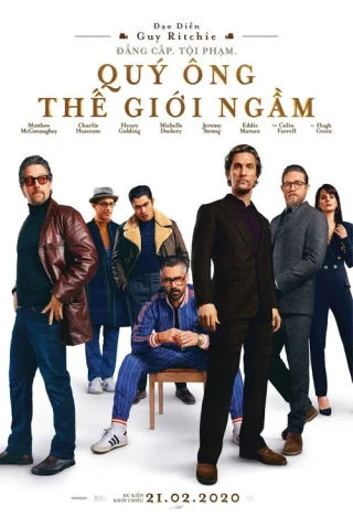 Quý Ông Thế Giới Ngầm (The Gentlemen) [2020]