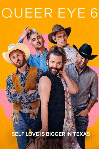 Sống Chất (Phần 6) (Queer Eye (Season 6)) [2021]