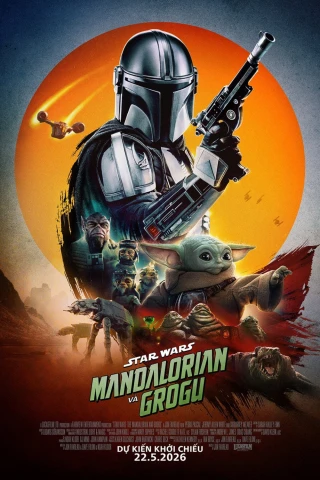 Star Wars: Mandalorian và Grogu (The Mandalorian and Grogu) [2026]