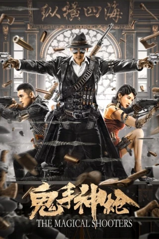 Tay Súng Thần Sầu (The Magical Shooters (The Sniper)) [2021]