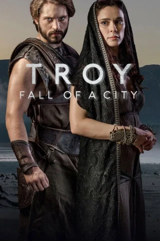 Thành Troy Sụp Đổ (Troy: Fall of a City) [2018]