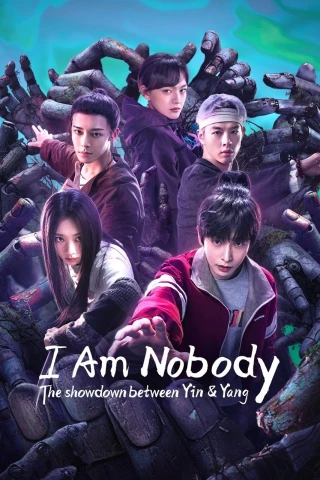 Thế Giới Dị Nhân: Thôn Bích Du (I Am Nobody The Showdown Between Yin & Yang) [2025]