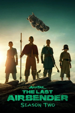 Thế Thần: Ngự khí sư cuối cùng (Phần 2) (Avatar the Last Airbender (Season 2)) [2026]