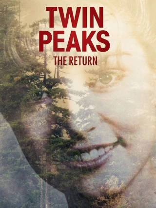 Thị trấn Twin Peaks (Phần 3) (Twin Peaks (Season 3)) [2017]