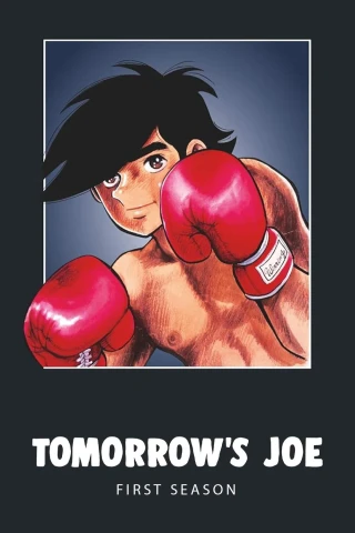Thiết Quyền Lãng Tử (Phần 1) (Tomorrow's Joe / Ashita no Joe (Season 1) ) [1970]