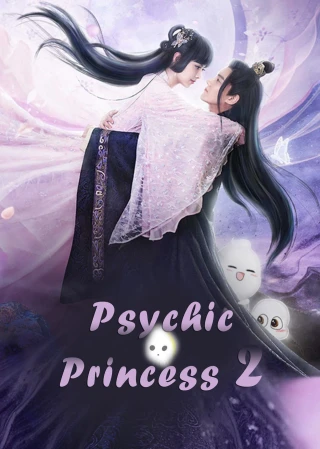 Thông Linh Phi (Phần 2) (Psychic Princess (Season 2)) [2020]