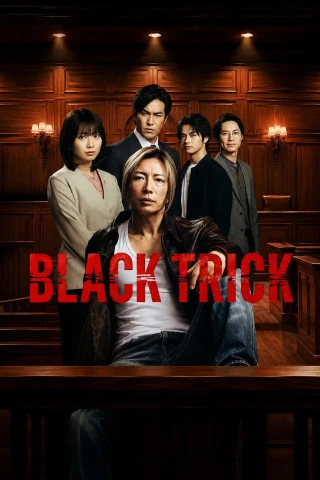 Thủ Đoạn Hắc Ám: Luật Sư Thao Túng Công Lý (BLACK TRICK: The Lawyer Who Controls Justice) [2026]