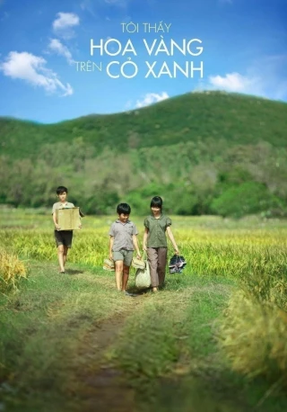 Tôi Thấy Hoa Vàng Trên Cỏ Xanh (Yellow Flowers On the Green Grass) [2015]