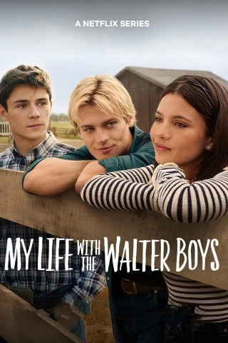 Tôi Và Các Cậu Bé Nhà Walter (Phần 3) (My Life With The Walter Boys (Season 3)) [2026]