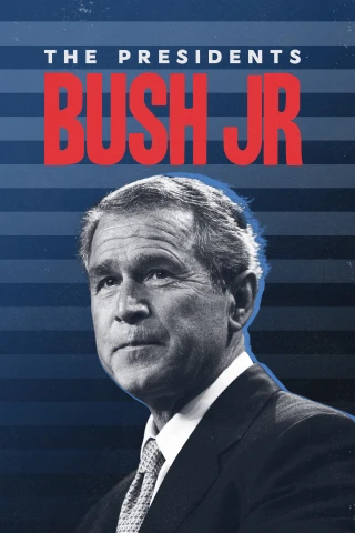 Tổng Thống George W. Bush (The Presidents: Bush Jr) [2024]