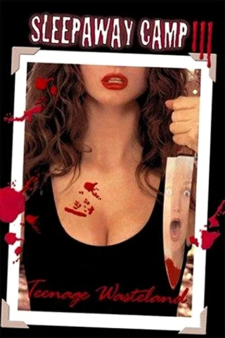 Trại Hè Kinh Hoàng 3 (Sleepaway Camp III: Teenage Wasteland) [1989]