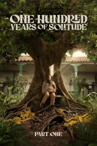 Trăm Năm Cô Đơn (Phần 1) (One Hundred Years Of Solitude (Season 1)) [2024]
