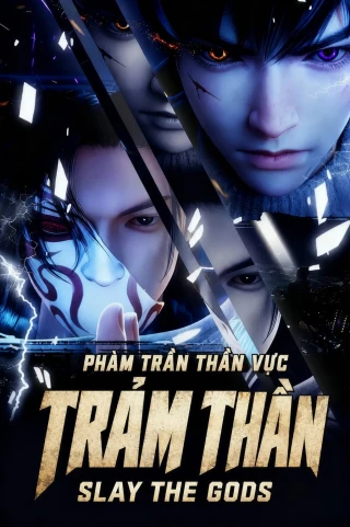 Trảm Thần: Phàm Trần Thần Vực (Phần 2) (Slay The Gods (Season 2)) [2026]