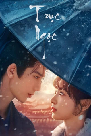 Trục Ngọc (Pursuit Of Jade) [2026]