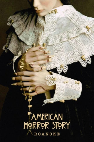 Truyện Kinh Dị Mỹ (Phần 6) (Roanoke) (American Horror Story (Season 6)) [2016]