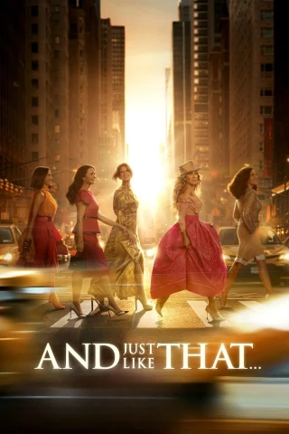 Và Cứ Như Thế... (Phần 3) (And Just Like That… (Season 3)) [2025]