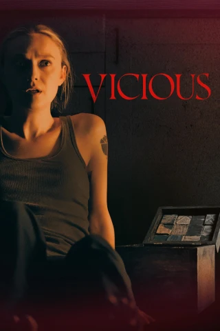 Tính Bản Ác (Vicious) [2025]