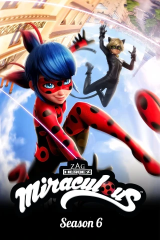 Viên Ngọc Thần Chuyện Về Bọ Rùa Và Mèo Mun (Phần 6) (Miraculous Tales Of Ladybug & Cat Noir (Season 6)) [2025]