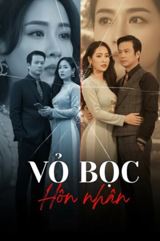 Vỏ Bọc Hôn Nhân (Vo Boc Hon Nhan) [2025]