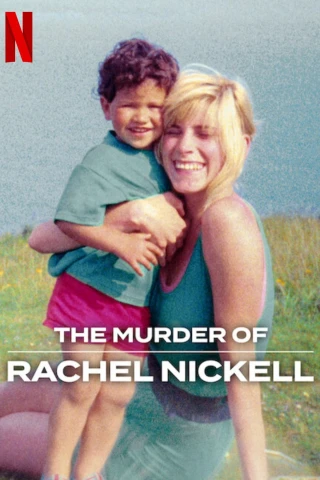 Vụ án mạng Rachel Nickell (The Murder of Rachel Nickell) [2026]